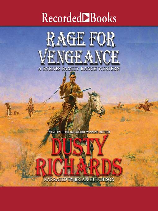 Title details for Rage for Vengeance by Dusty Richards - Wait list